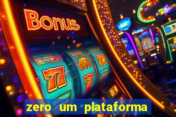 zero um plataforma de jogos